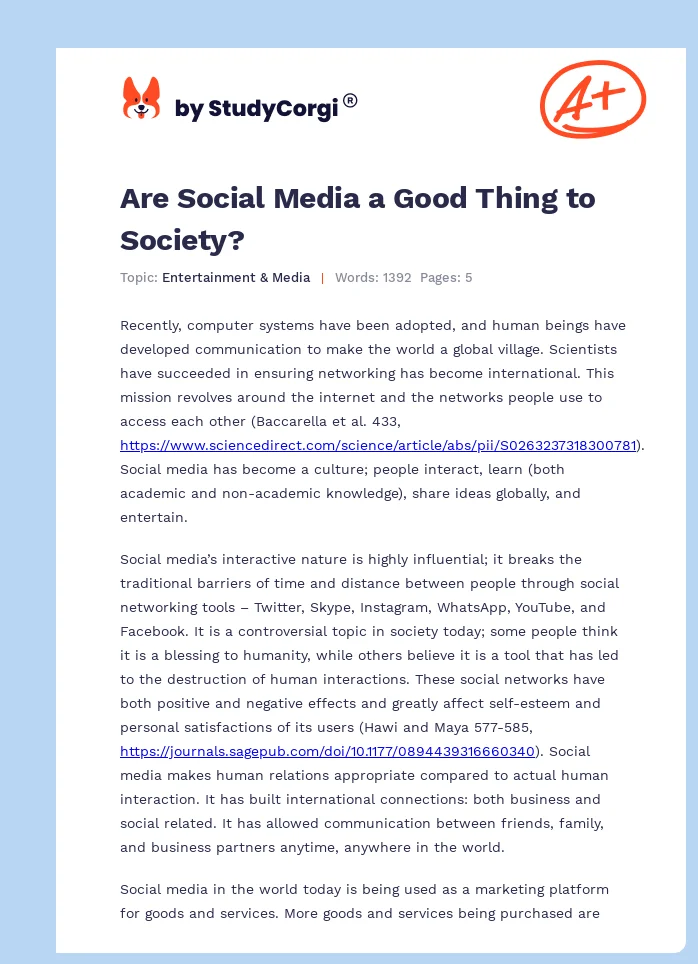 Are Social Media a Good Thing to Society?. Page 1