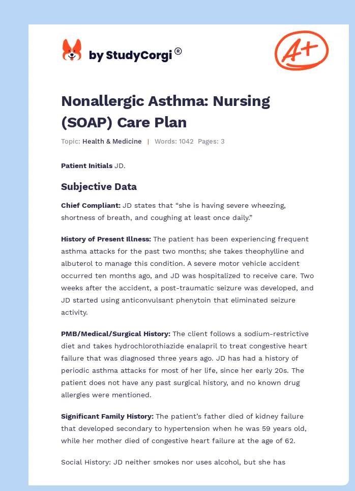 Nonallergic Asthma: Nursing (SOAP) Care Plan. Page 1