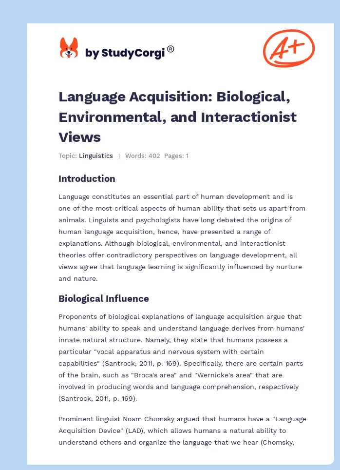 Language Acquisition: Biological, Environmental, and Interactionist Views. Page 1