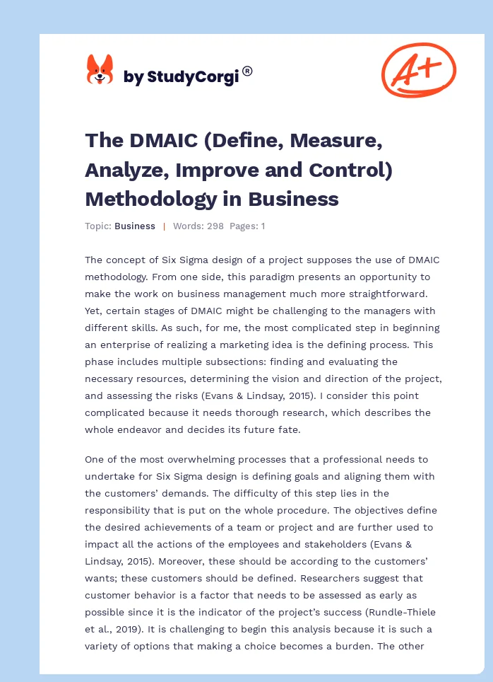 The DMAIC (Define, Measure, Analyze, Improve and Control) Methodology in Business. Page 1