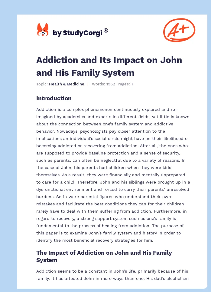 Addiction and Its Impact on John and His Family System. Page 1