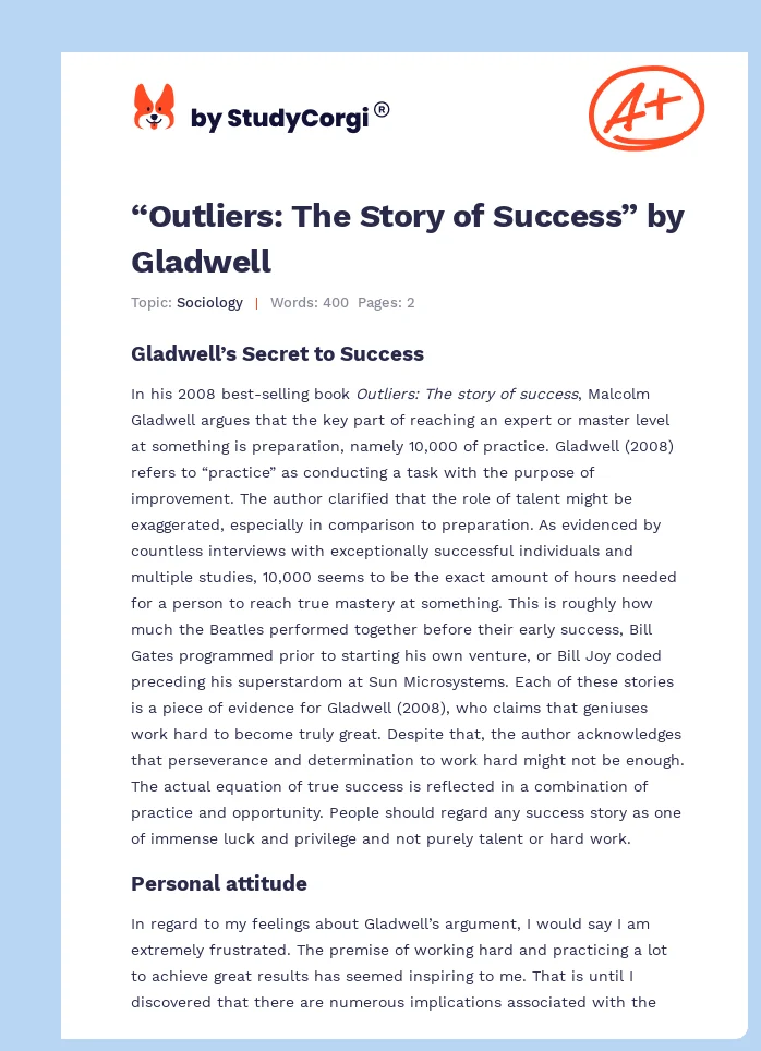 “Outliers: The Story of Success” by Gladwell. Page 1