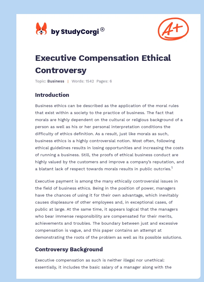 Executive Compensation Ethical Controversy. Page 1