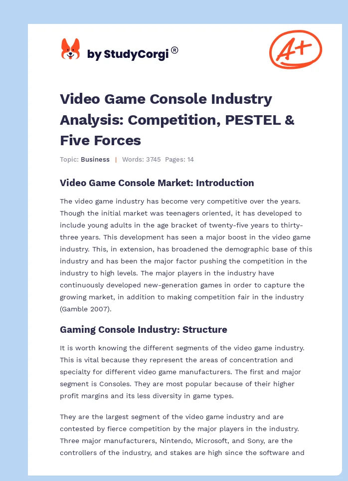 Video Game Console Industry Analysis: Competition, PESTEL & Five Forces. Page 1