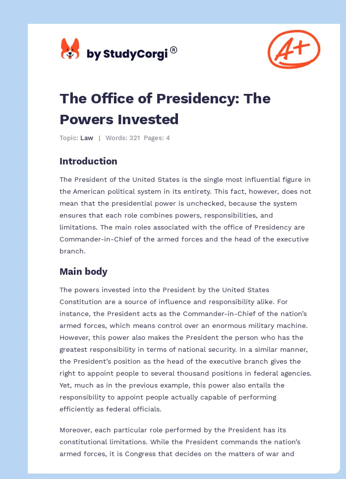 The Office of Presidency: The Powers Invested. Page 1
