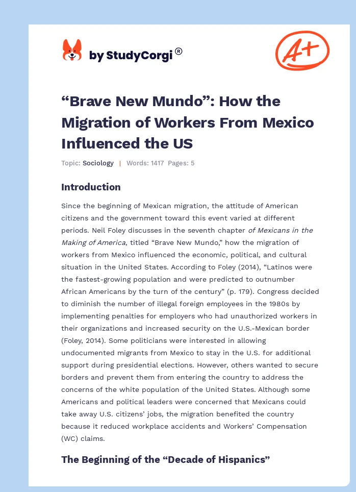 “Brave New Mundo”: How the Migration of Workers From Mexico Influenced the US. Page 1