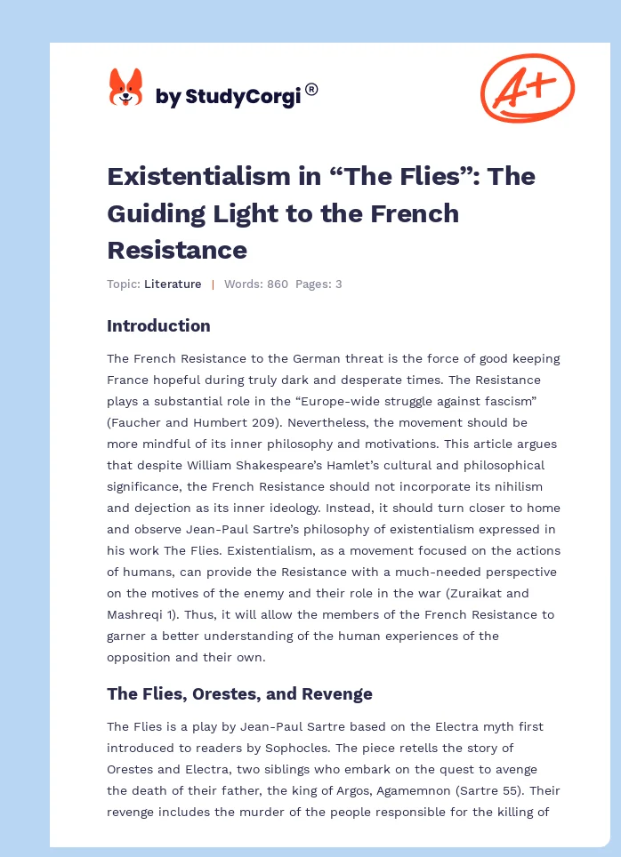 Existentialism in “The Flies”: The Guiding Light to the French Resistance. Page 1