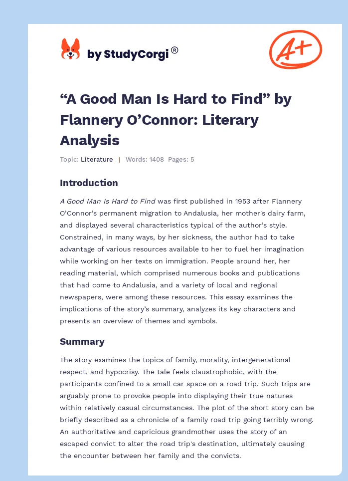“A Good Man Is Hard to Find” by Flannery O’Connor: Literary Analysis. Page 1