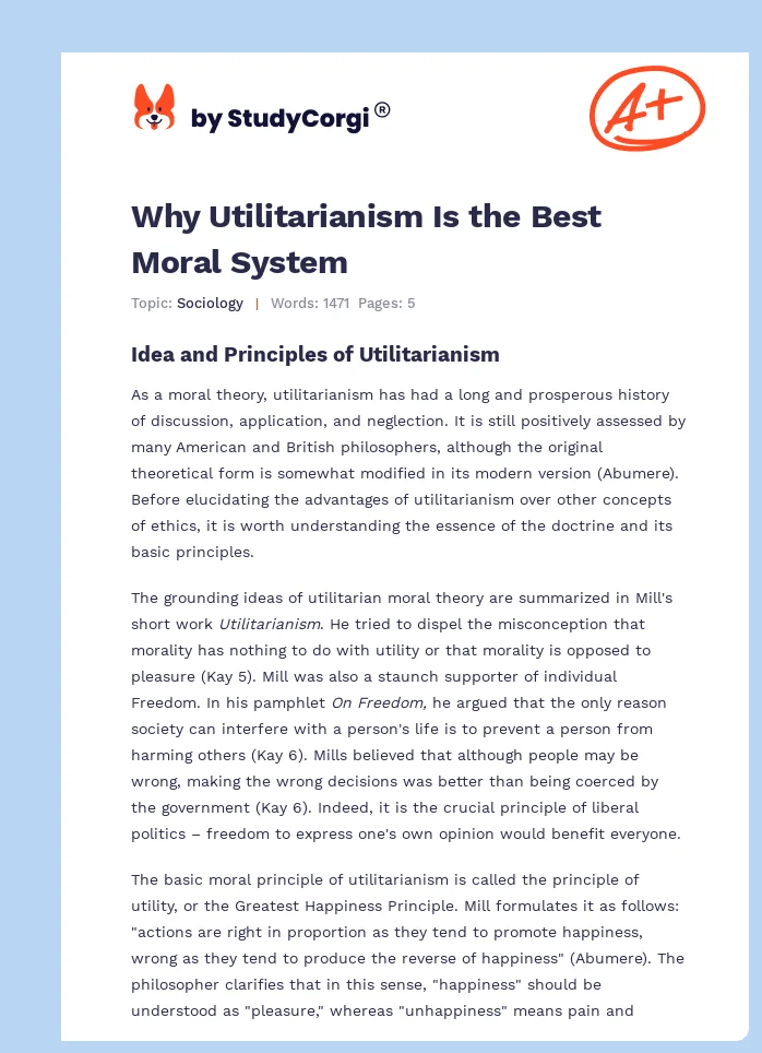 Why Utilitarianism Is the Best Moral System. Page 1