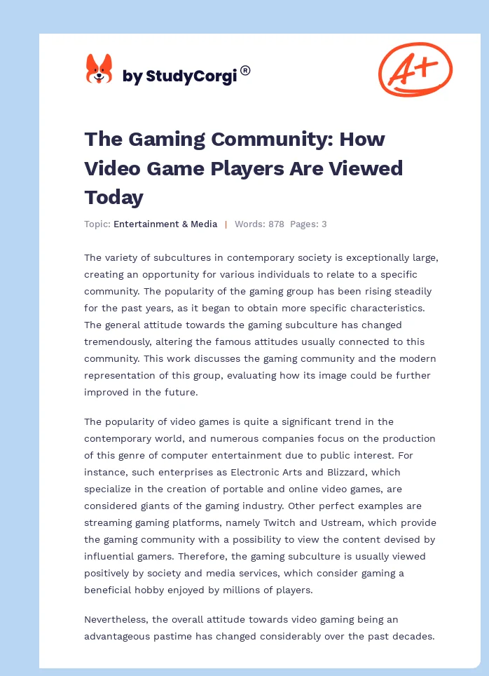 The Gaming Community: How Video Game Players Are Viewed Today. Page 1