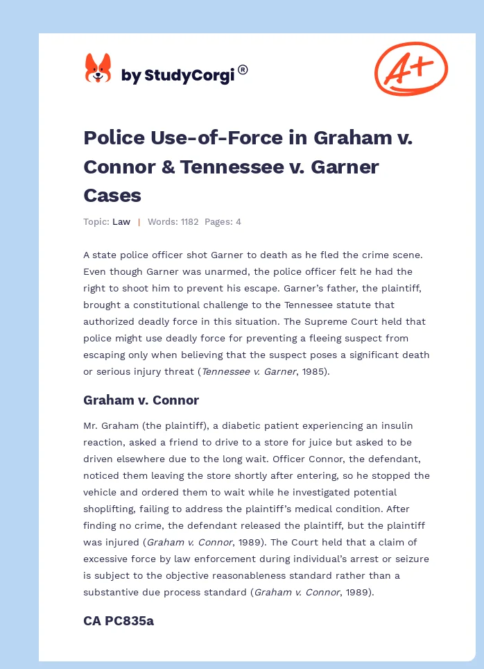 Police Use-of-Force in Graham v. Connor & Tennessee v. Garner Cases. Page 1