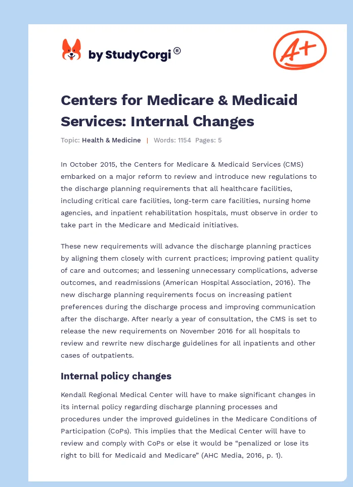 Centers for Medicare & Medicaid Services: Internal Changes. Page 1