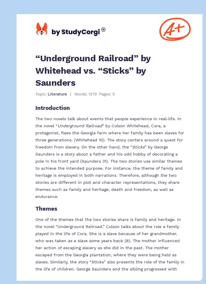 “Underground Railroad” by Whitehead vs. “Sticks” by Saunders. Page 1