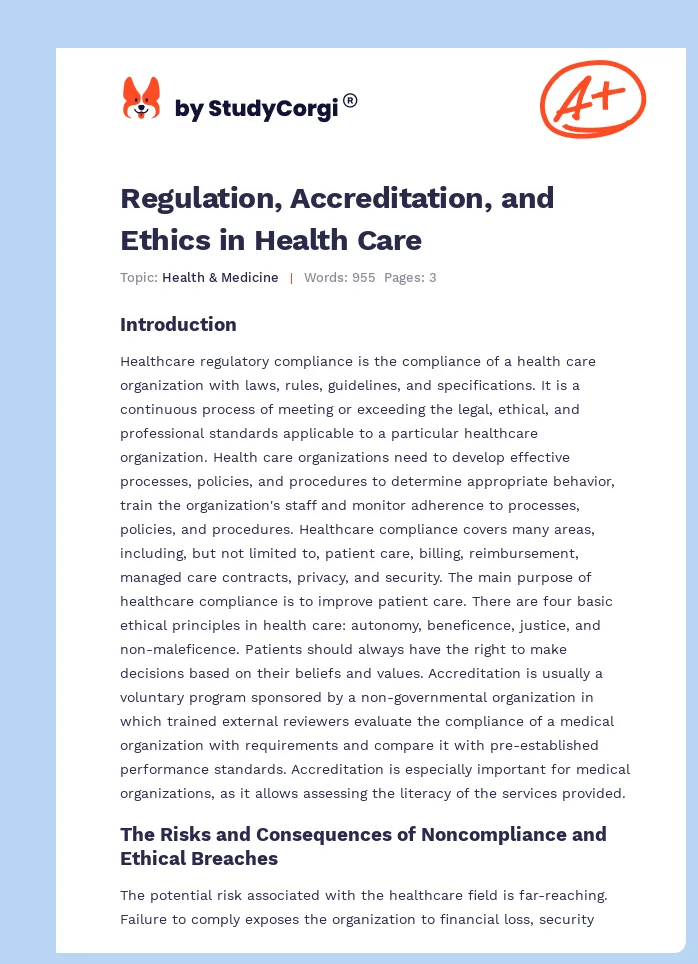 Regulation, Accreditation, and Ethics in Health Care. Page 1