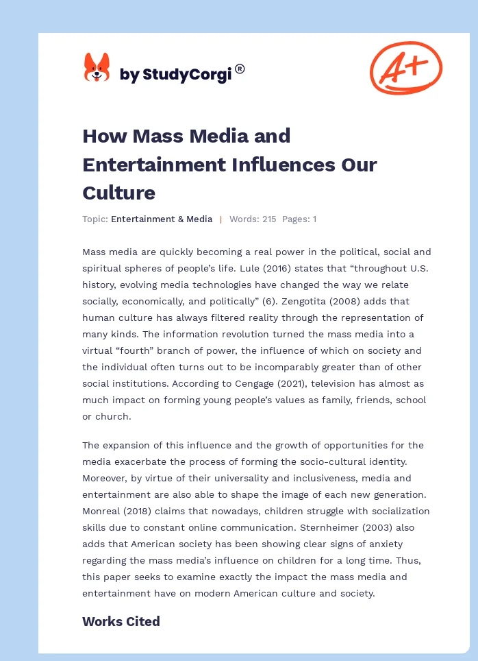 How Mass Media and Entertainment Influences Our Culture. Page 1