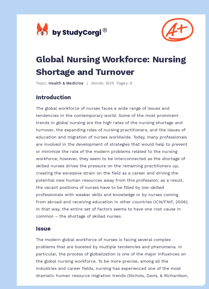Global Nursing Workforce: Nursing Shortage and Turnover. Page 1