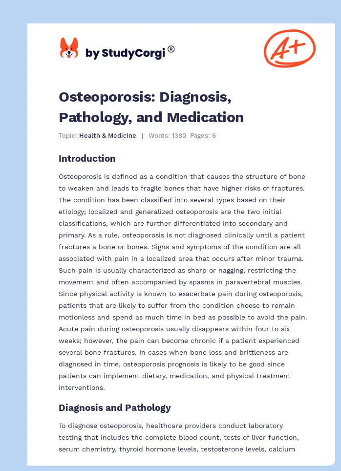 Osteoporosis: Diagnosis, Pathology, and Medication. Page 1