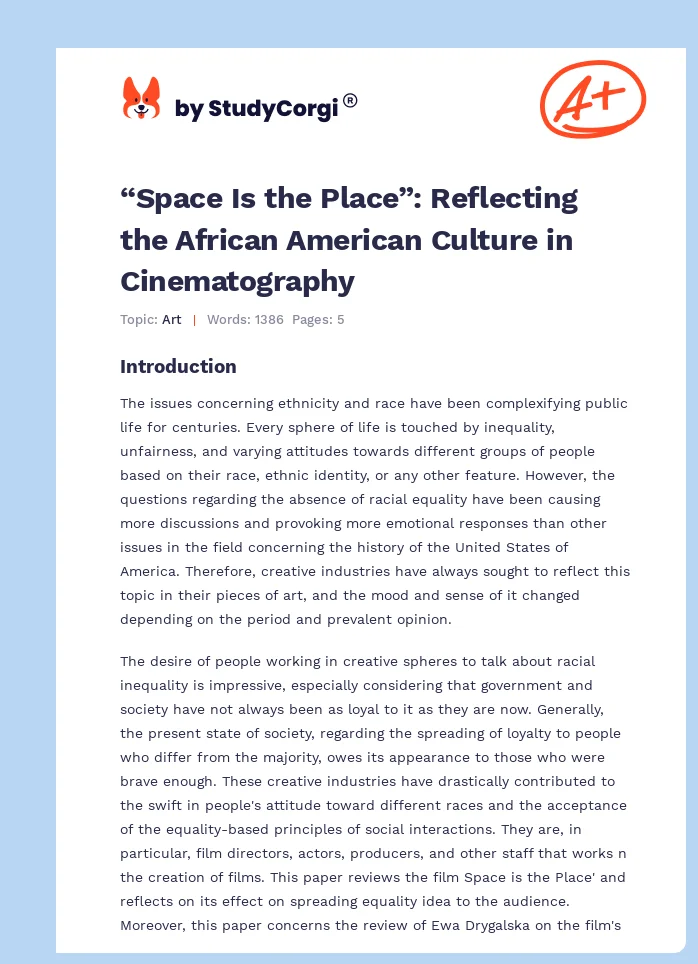 “Space Is the Place”: Reflecting the African American Culture in Cinematography. Page 1