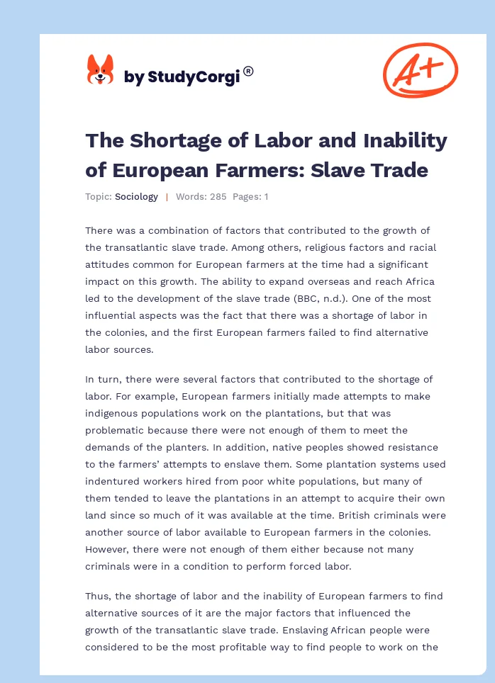 The Shortage of Labor and Inability of European Farmers: Slave Trade. Page 1