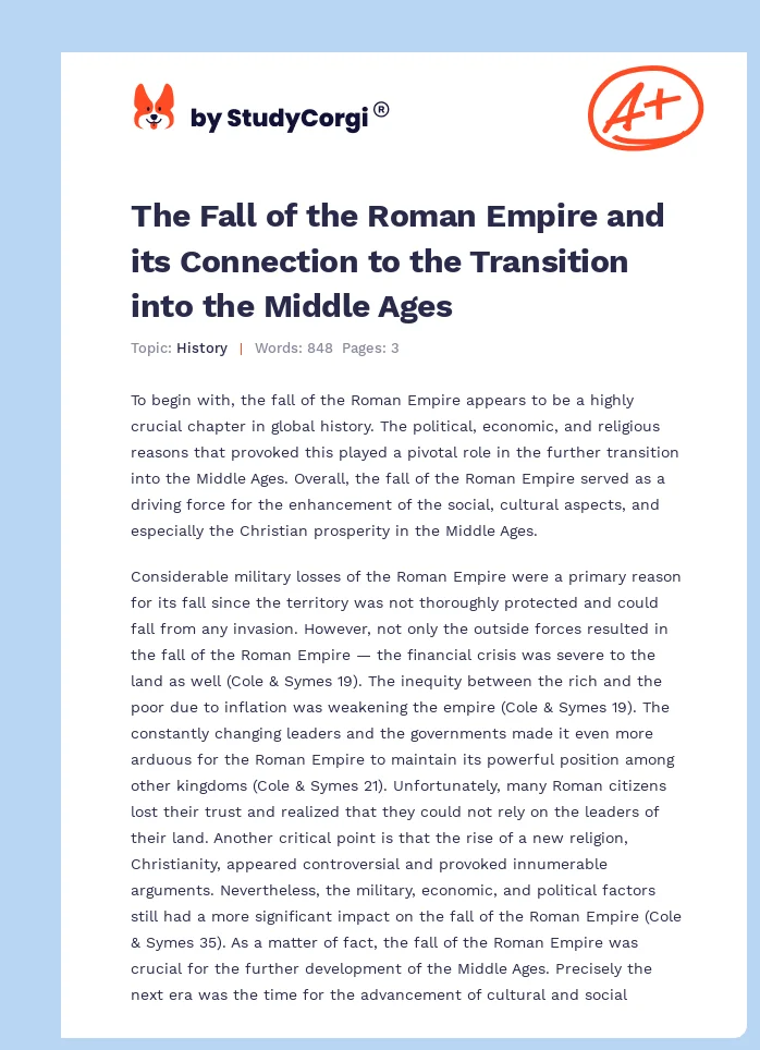 The Fall of the Roman Empire and its Connection to the Transition into the Middle Ages. Page 1