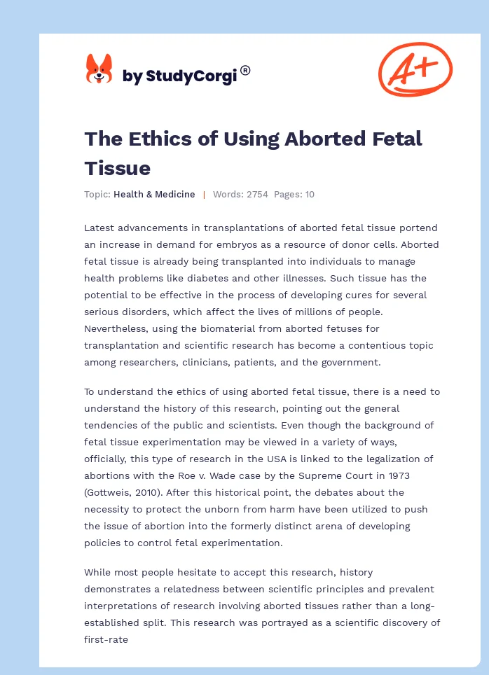 The Ethics of Using Aborted Fetal Tissue. Page 1
