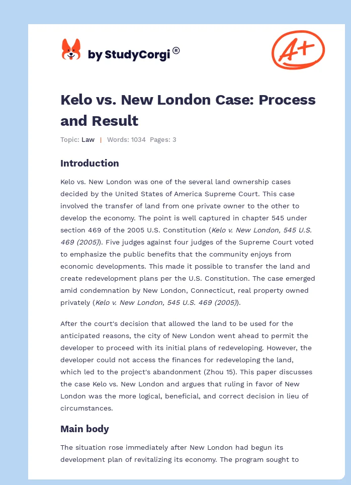 Kelo vs. New London Case: Process and Result. Page 1