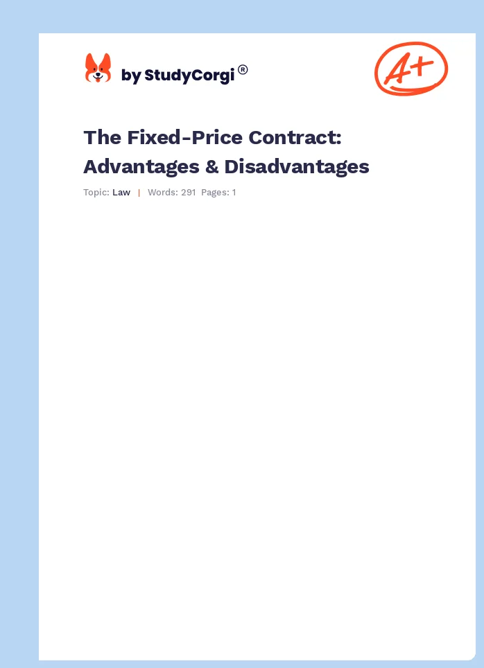 The Fixed-Price Contract: Advantages & Disadvantages. Page 1