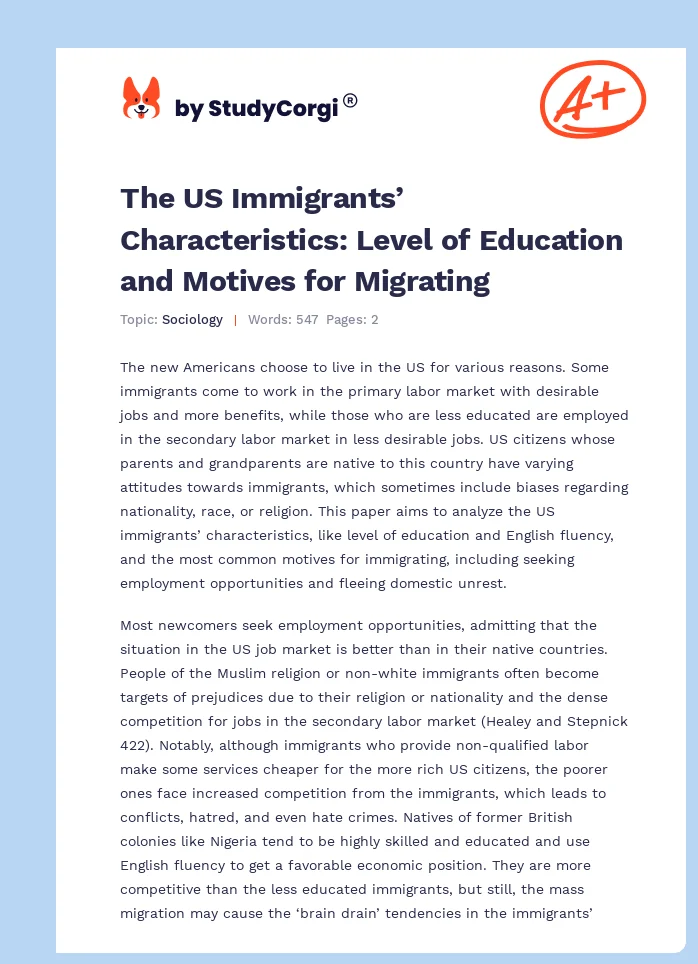 The US Immigrants’ Characteristics: Level of Education and Motives for Migrating. Page 1