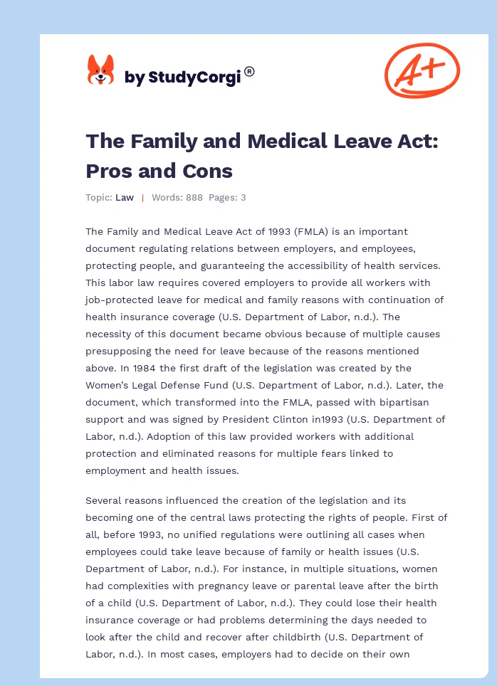 The Family and Medical Leave Act: Pros and Cons. Page 1
