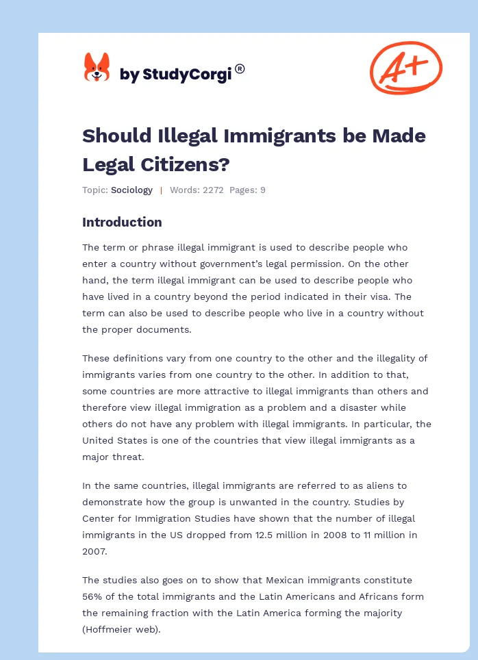 Should Illegal Immigrants be Made Legal Citizens?. Page 1