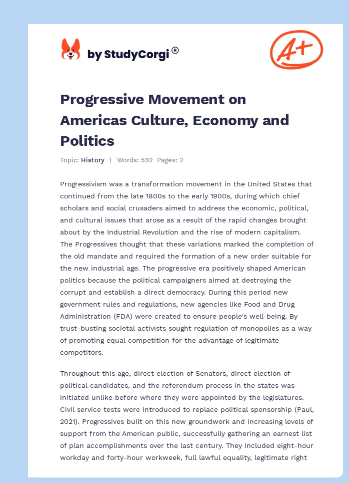Progressive Movement on Americas Culture, Economy and Politics. Page 1