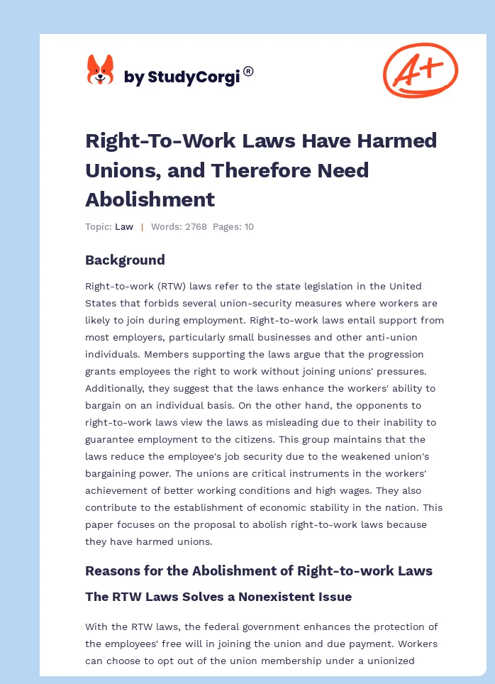 Right-To-Work Laws Have Harmed Unions, and Therefore Need Abolishment. Page 1