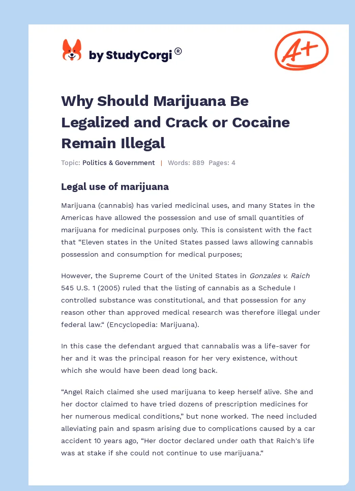 Why Should Marijuana Be Legalized and Crack or Cocaine Remain Illegal. Page 1