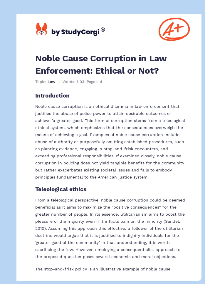 Noble Cause Corruption in Law Enforcement: Ethical or Not?. Page 1