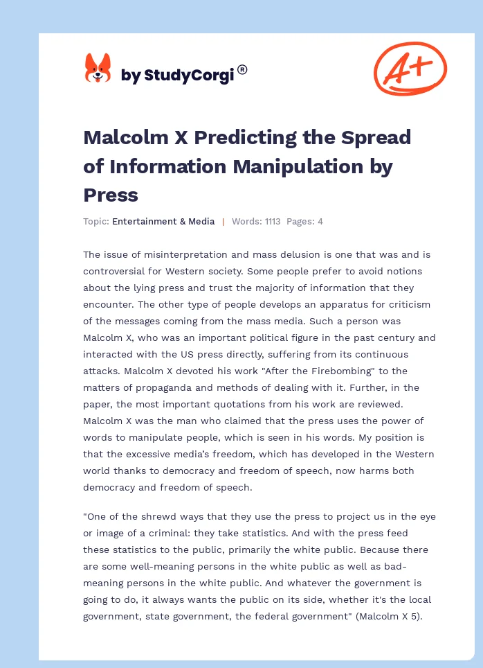 Malcolm X Predicting the Spread of Information Manipulation by Press. Page 1