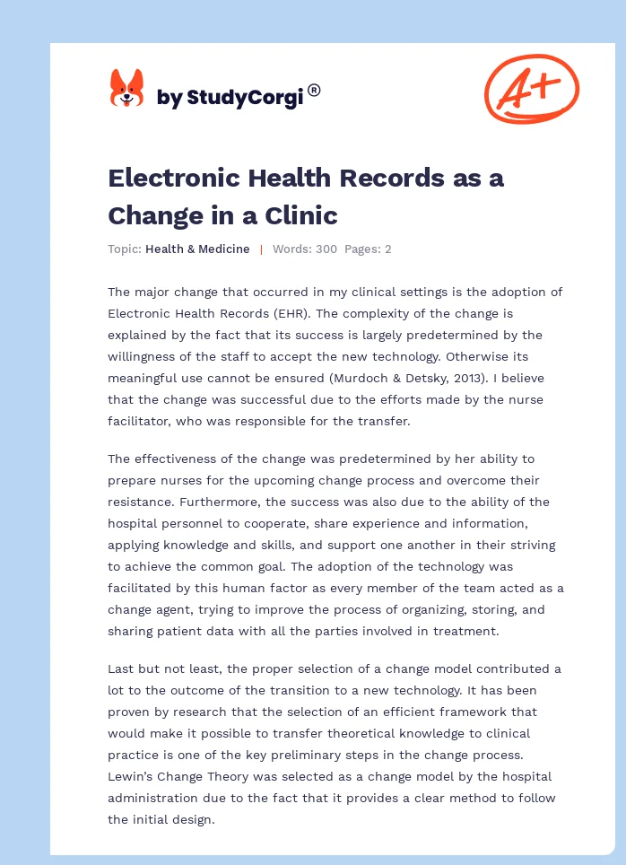 Electronic Health Records as a Change in a Clinic. Page 1