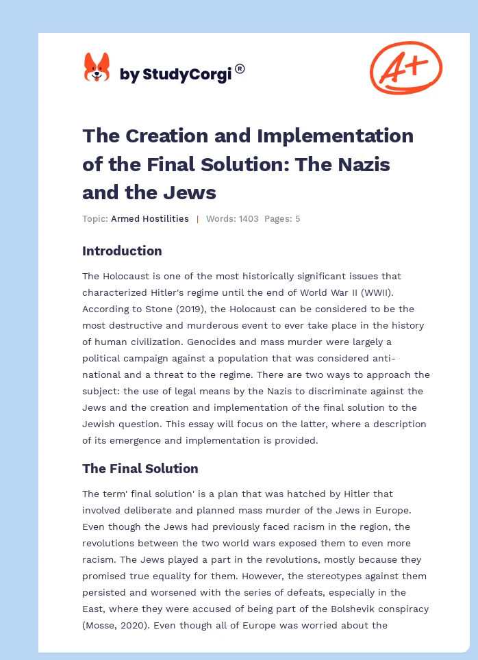 The Creation and Implementation of the Final Solution: The Nazis and the Jews. Page 1