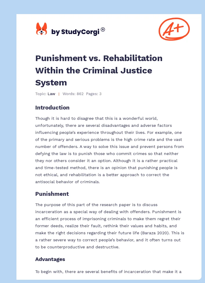 Punishment vs. Rehabilitation Within the Criminal Justice System. Page 1