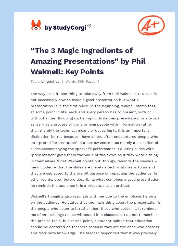 “The 3 Magic Ingredients of Amazing Presentations” by Phil Waknell: Key Points. Page 1