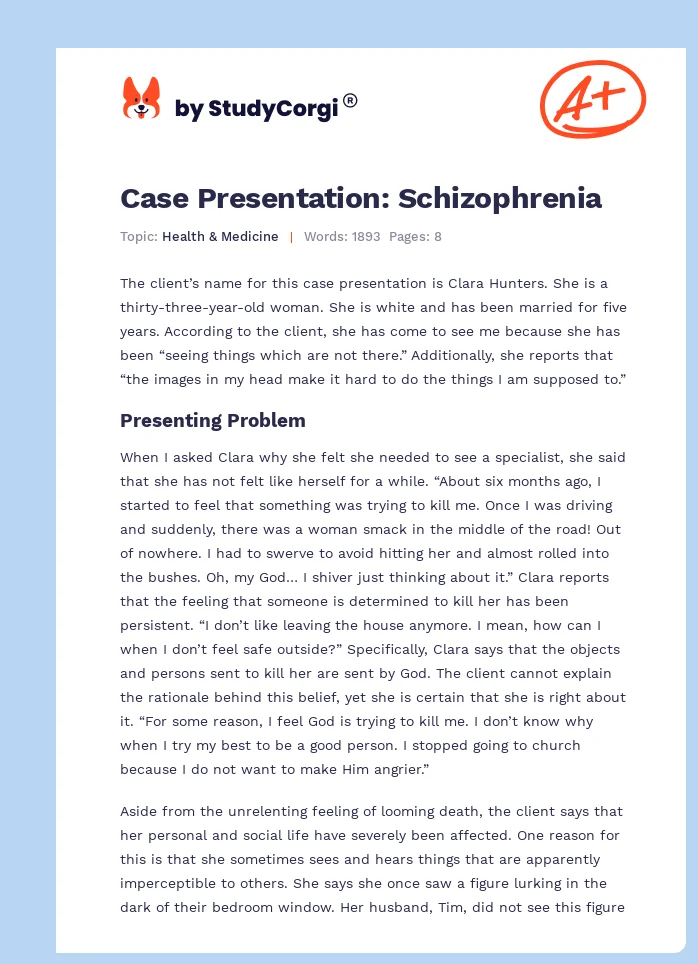 Case Presentation: Schizophrenia. Page 1