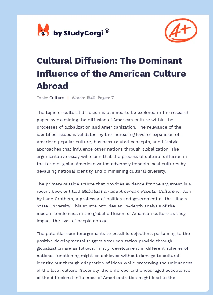 Cultural Diffusion: The Dominant Influence of the American Culture Abroad. Page 1