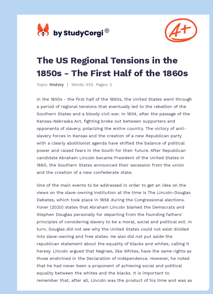 The US Regional Tensions in the 1850s - The First Half of the 1860s. Page 1