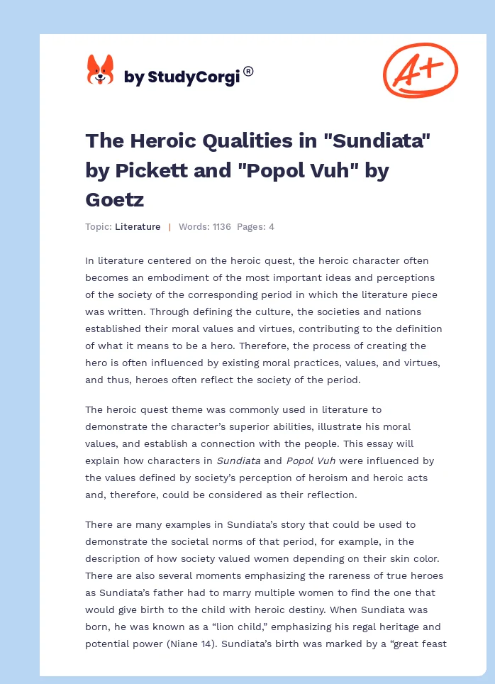 The Heroic Qualities in "Sundiata" by Pickett and "Popol Vuh" by Goetz. Page 1
