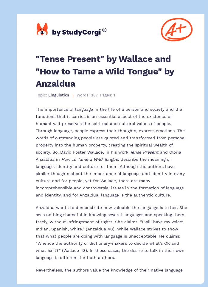 "Tense Present" by Wallace and "How to Tame a Wild Tongue" by Anzaldua. Page 1
