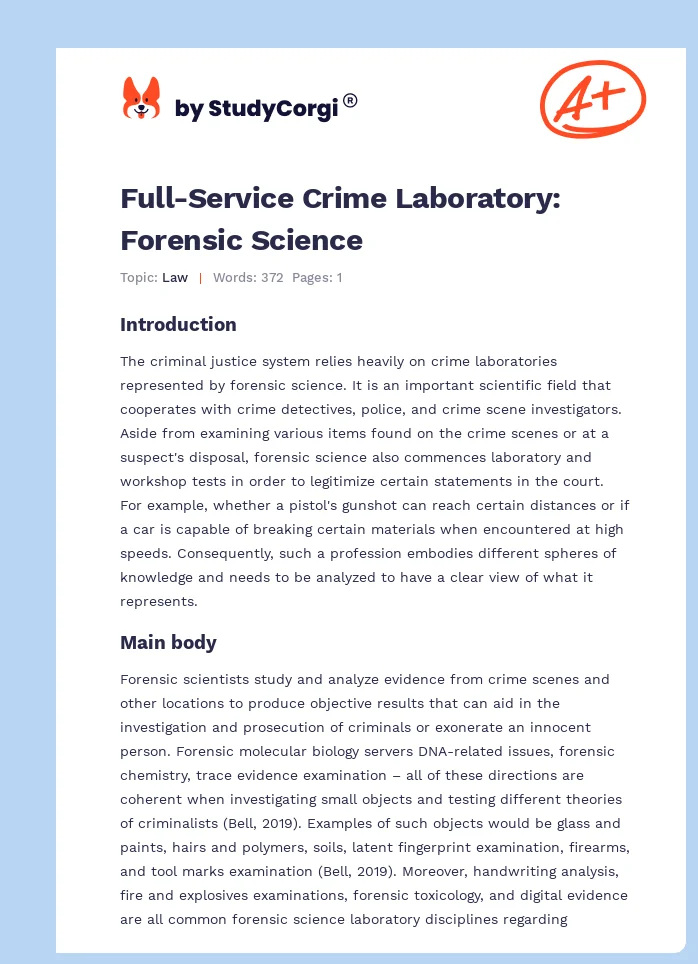 Full-Service Crime Laboratory: Forensic Science. Page 1