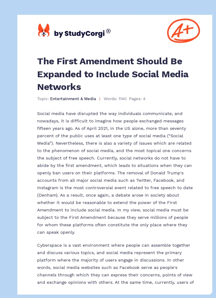 The First Amendment Should Be Expanded to Include Social Media Networks. Page 1