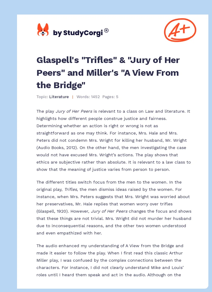 Glaspell's "Trifles" & "Jury of Her Peers" and Miller's "A View From the Bridge". Page 1