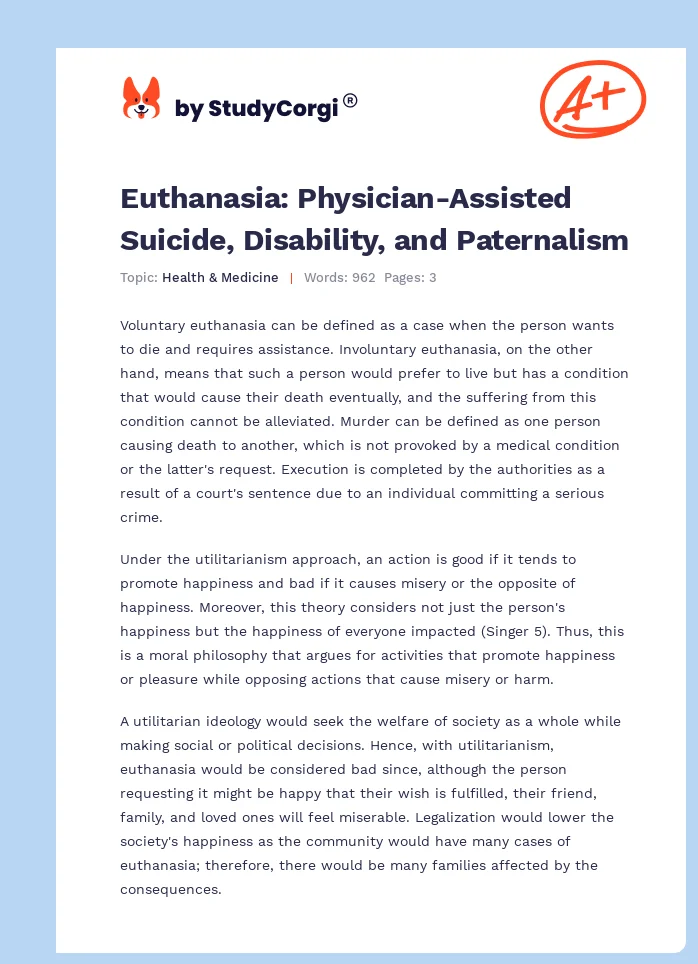 Euthanasia: Physician-Assisted Suicide, Disability, and Paternalism. Page 1