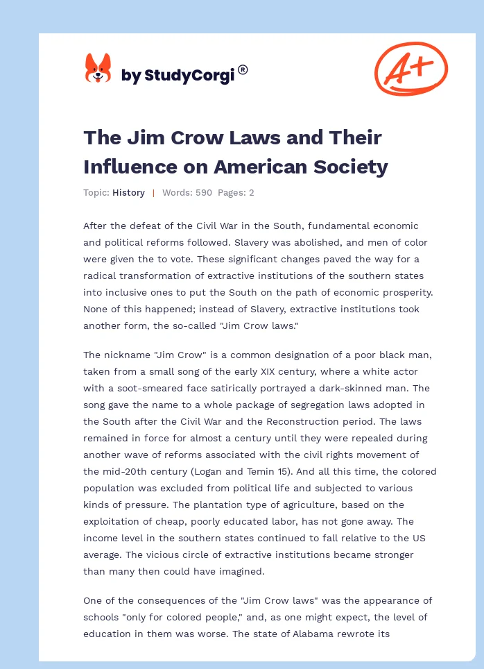 The Jim Crow Laws and Their Influence on American Society. Page 1