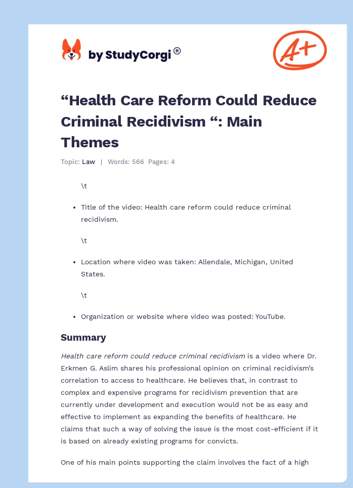 “Health Care Reform Could Reduce Criminal Recidivism “: Main Themes. Page 1
